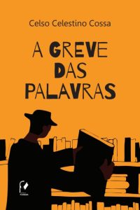 A greve das palavras