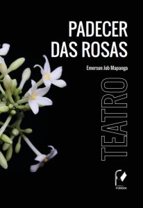 Padecer das rosas